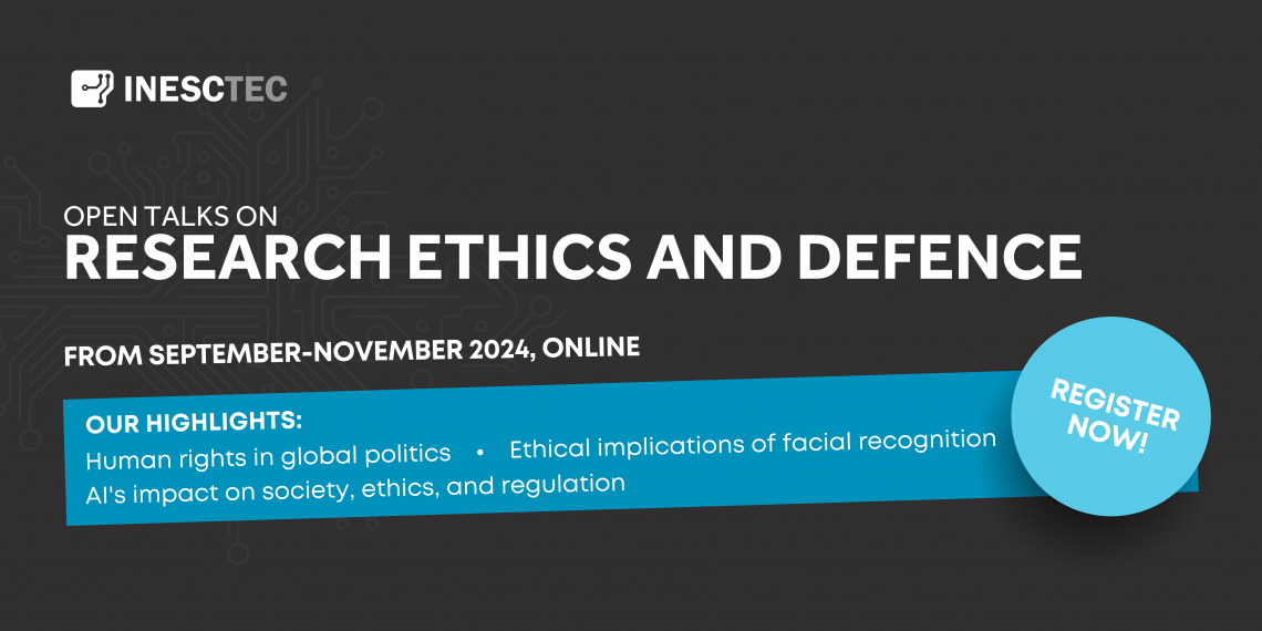 INESC TEC lança debate sobre a dimensão ética da investigação no setor da defesa